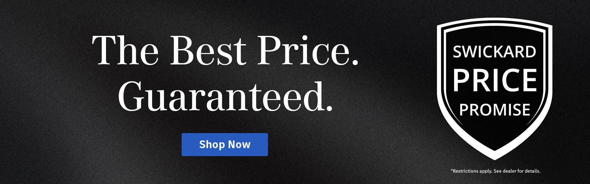 Swickard Promise Banner